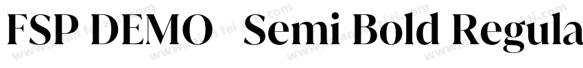 FSP DEMO   Semi Bold Regular字体转换